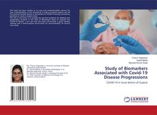 Buchcover von Study of Biomarkers Associated with Covid-19 Disease Progressions