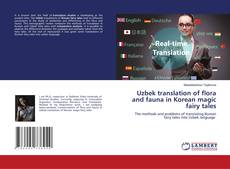 Copertina di Uzbek translation of flora and fauna in Korean magic fairy tales
