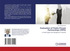 Copertina di Evaluation of Public-Private Partnerships (PPPS)