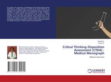 Copertina di Critical Thinking Disposition Assessment (CTDA) - Medical Monograph