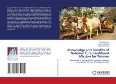 Buchcover von Knowledge and Benefits of National Rural Livelihood Mission for Women