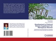 Buchcover von Development of Natural Dietary Supplement for Menopause Women