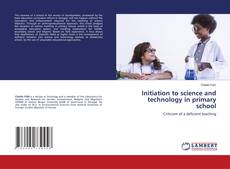 Buchcover von Initiation to science and technology in primary school
