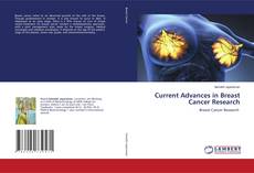 Copertina di Current Advances in Breast Cancer Research