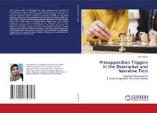 Copertina di Presupposition Triggers in the Descriptive and Narrative Tiers