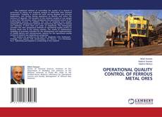 Buchcover von OPERATIONAL QUALITY CONTROL OF FERROUS METAL ORES