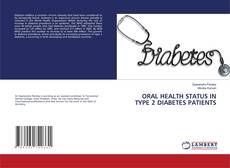 Copertina di ORAL HEALTH STATUS IN TYPE 2 DIABETES PATIENTS