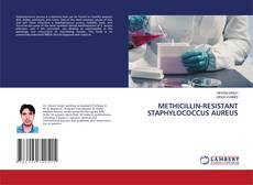 Buchcover von METHICILLIN-RESISTANT STAPHYLOCOCCUS AUREUS