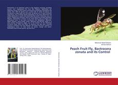 Buchcover von Peach Fruit Fly, Bactrocera zonata and its Control