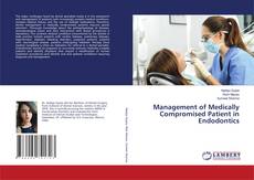 Copertina di Management of Medically Compromised Patient in Endodontics