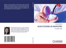 Buchcover von ACID ETCHING IN DENTISTRY