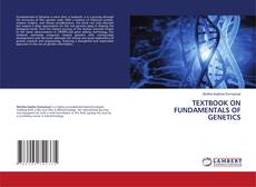 Buchcover von TEXTBOOK ON FUNDAMENTALS OF GENETICS
