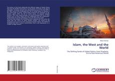 Copertina di Islam, the West and the World