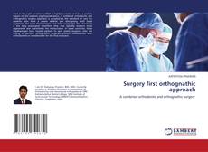 Copertina di Surgery first orthognathic approach