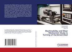 Copertina di Machinability and Wear Mechanism Study in Turning of Hardened Steel