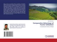 Copertina di Comparative Advantage of Tractor Utilization