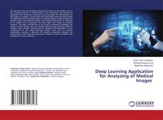 Copertina di Deep Learning Application for Analyzing of Medical Images