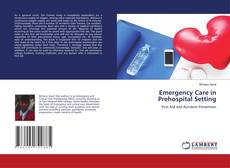 Buchcover von Emergency Care in Prehospital Setting