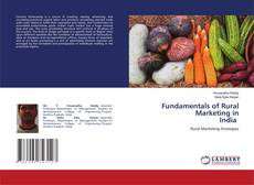 Copertina di Fundamentals of Rural Marketing in India