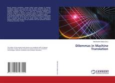 Copertina di Dilemmas in Machine Translation