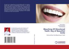 Bookcover of Bleaching Of Discolored Teeth: Key of Beautiful Smile
