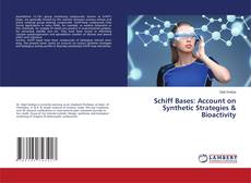 Copertina di Schiff Bases: Account on Synthetic Strategies & Bioactivity