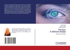 Copertina di The Eye: A delicate design