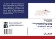 Copertina di Pharmacological Evaluation of Antiulcer Activity of Butea Monosperma