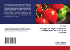 Copertina di Analysis of Physicochemical Characteristics of Tomato in Nigeria