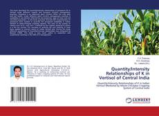 Copertina di Quantity/Intensity Relationships of K in Vertisol of Central India