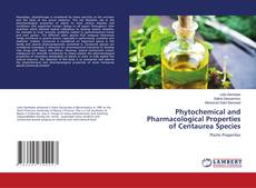 Copertina di Phytochemical and Pharmacological Properties of Centaurea Species