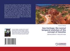 Buchcover von Geo-heritage; the normal temporal evolution of the concept of Geosites