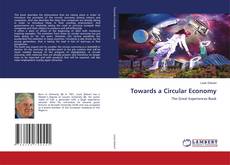 Copertina di Towards a Circular Economy
