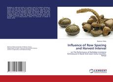 Copertina di Influence of Row Spacing and Harvest Interval