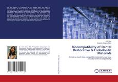 Buchcover von Biocompatibility of Dental Restorative & Endodontic Materials