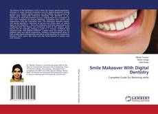 Bookcover of Smile Makeover With Digital Dentistry