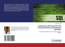 Bookcover of Laboratory Manual for the Fundamentals of Database Systems
