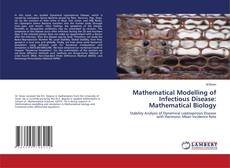 Copertina di Mathematical Modelling of Infectious Disease: Mathematical Biology