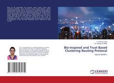 Buchcover von Bio-inspired and Trust Based Clustering Routing Protocol