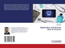 Copertina di Application and Success Rate of Zirconia