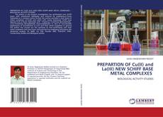 Copertina di PREPARTION OF Cu(II) and La(III) NEW SCHIFF BASE METAL COMPLEXES
