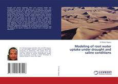 Buchcover von Modeling of root water uptake under drought and saline conditions
