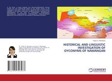 Copertina di HISTORICAL AND LINGUISTIC INVESTIGATION OF OYCONYMS OF NAMANGAN