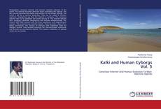 Couverture de Kalki and Human Cyborgs Vol. 5
