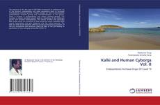 Buchcover von Kalki and Human Cyborgs Vol. 8