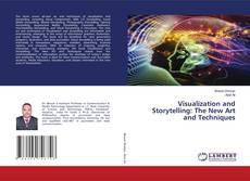 Copertina di Visualization and Storytelling: The New Art and Techniques