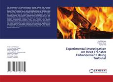 Copertina di Experimental Investigation on Heat Transfer Enhancement Using Turbulat