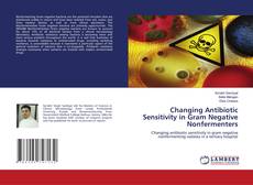 Copertina di Changing Antibiotic Sensitivity in Gram Negative Nonfermenters