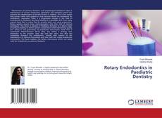 Buchcover von Rotary Endodontics in Paediatric Dentistry