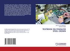 Copertina di TEXTBOOK ON STAINLESS STEEL CROWN